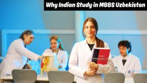 why-study-mbbs-in-uzbekistan