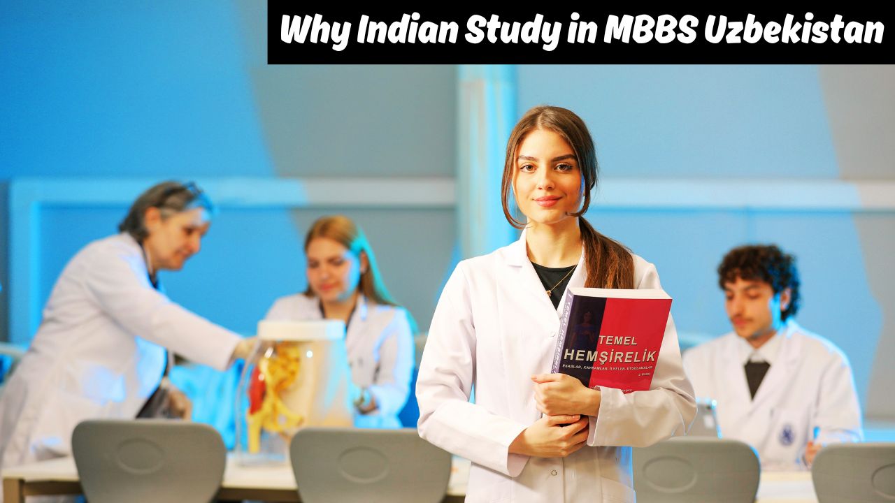 why-study-mbbs-in-uzbekistan